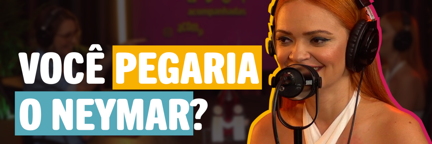 Quais famosos você pegaria?